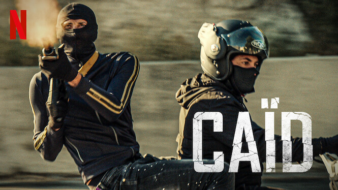 Caïd (2021) - Netflix | Flixable